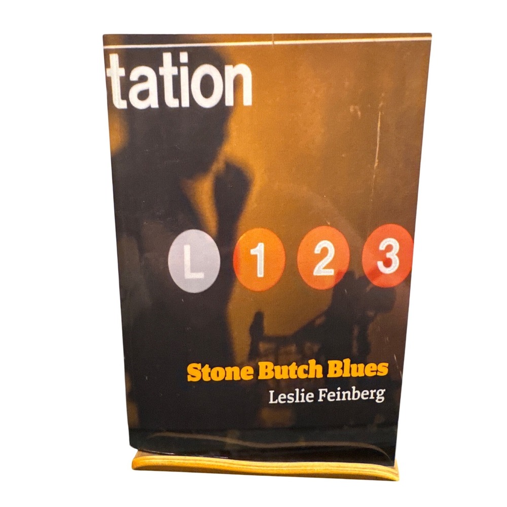 Stone Butch Blues Leslie Feinberg 20th Anniversary Edition Paperback Book